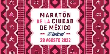 El Maratón se realizará el 28 de agosto y el Medio Maratón de la Ciudad de México se llevará a cabo el 31 de julio.