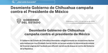El Gobierno de Chihuahua respeta la investidura presidencial, aseguró la administración estatal.