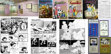 Arriba a la izquierda, vista de esta exposición y los 4 únicos ejemplares de la revista Esporádica, 0,1,2 y 3, (sólo expuestos 1 y 2), así como el primer número de la primera revista mexicana hecha por mujeres, La Siempreviva, (07Mayo,1870). Abajo, Las Aventuras de Súperlesbi (no expuesta), dos cartones de Ana Barreto, uno sobre un chico transgénero atacado por un hombre que lo confundió con mujer y otro sobre un bebé que devora a su madre y cuatro carteles diseñados en los 80's por Barreto para el Centro de Apoyo para Mujeres Violadas A.C.