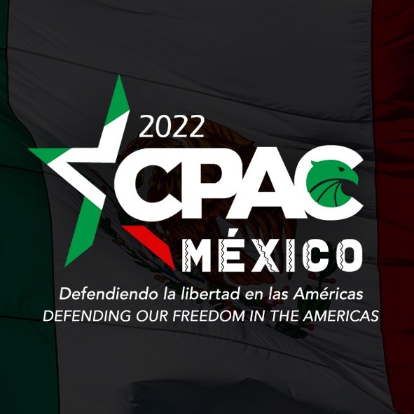 México, sede de la CPAC en favor de libertades y valores